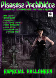 Revista Planetas Prohibidos Especial Halloween 2023 Revista Planetas Prohibidos Especial Halloween 2023